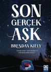 Son Ger&ccedil;ek Aşk