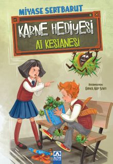 Karne Hediyesi & At Kestanesi