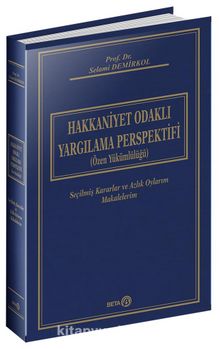 Hakkaniyet Odaklı Yargılama Perspektifi - Dr. Selami Demirkol