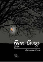 Fener Cevizi & Şiirler
