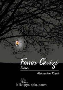 Fener Cevizi & Şiirler - Abdurrahim Küçük