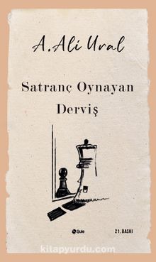 Satranç Oynayan Derviş - A. Ali Ural
