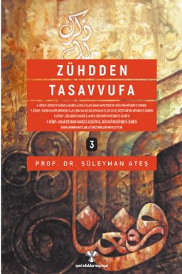 Zühdden Tasavvufa (3 Cilt)