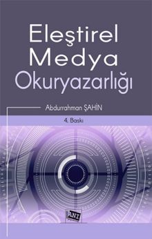 Eleştirel Medya Okuryazarlığı