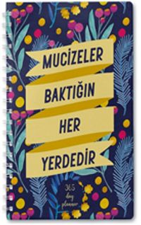 Mucizeler Baktığın Her Yerdedir (Süresiz Ajanda)