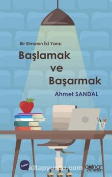 Başlamak ve Başarmak - Ahmet Sandal
