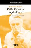 Bir Deneme Bir Ders: Eiffel Kulesi ve A&ccedil;ılış Dersi