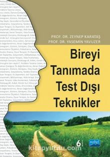 Bireyi Tanımada Test Dışı Teknikler - Yasemin Yavuzer