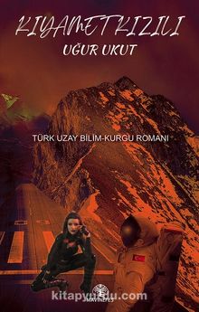 Kıyamet Kızılı - Uğur Ukut