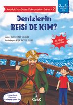 Anadolu'nun Süper Kahramanları Serisi 2 / Denizlerin Reisi de Kim?