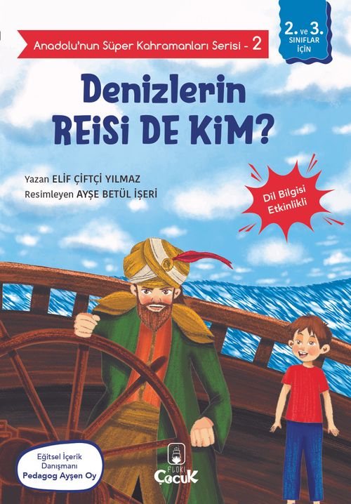 Anadolu'nun Süper Kahramanları Serisi 2 / Denizlerin Reisi de Kim?
