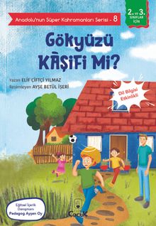 Anadolu'nun Süper Kahramanları Serisi 8 / Gökyüzü Kaşifi mi?