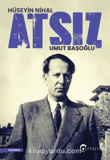 Hüseyin Nihal Atsız - Umut Başoğlu