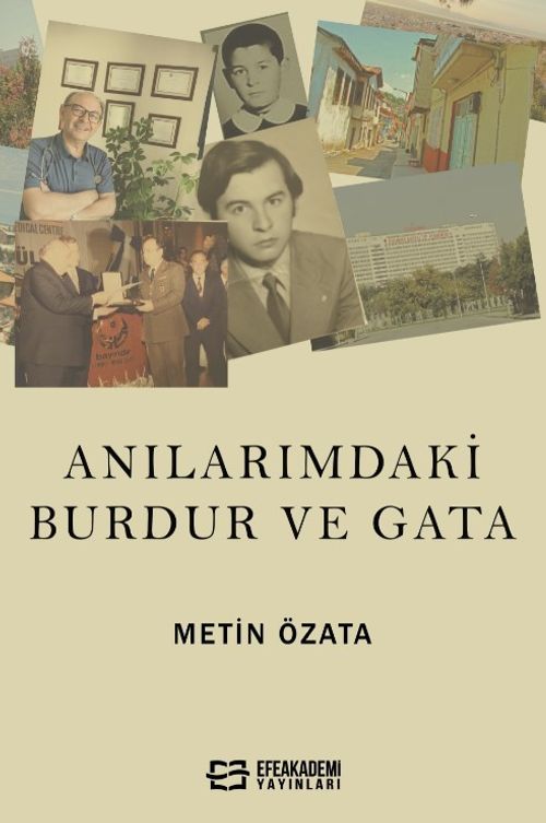 Anılarımdaki Burdur ve Gata
