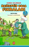 Kendi Dilinden Nasrettin Hoca Fıkraları 1. Kitap