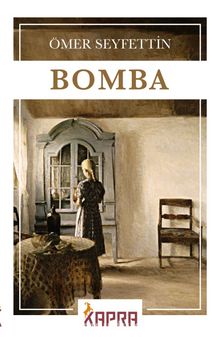 Bomba - Ömer Seyfettin
