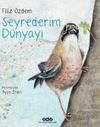 Seyrederim D&uuml;nyayı
