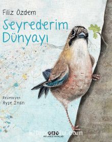 Seyrederim Dünyayı - Filiz Özdem