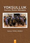 Yoksulluk Kavram,&Ouml;l&ccedil;&uuml;m,M&uuml;cadele