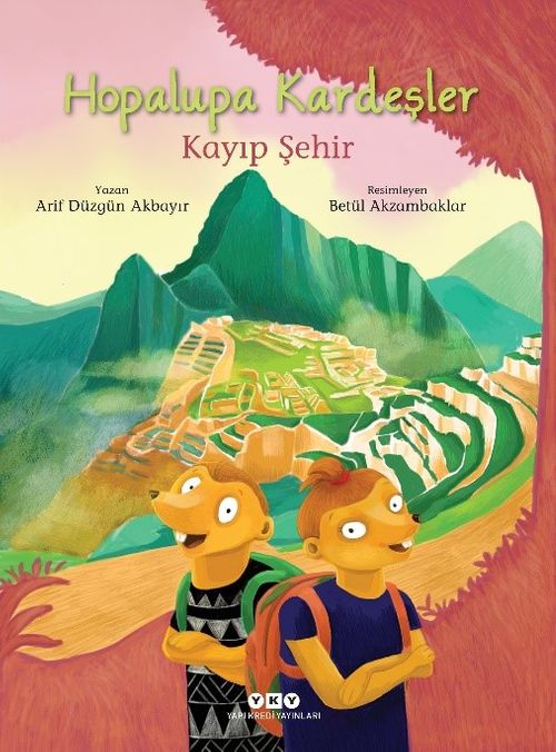 Hopalupa Kardeşler / Kayıp Şehir