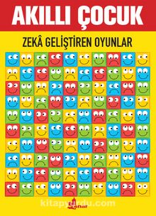 Akıllı Çocuk / Zeka Geliştiren Oyunlar - Kolektif