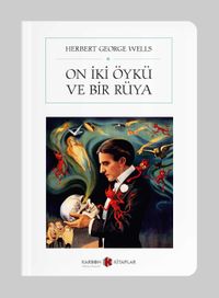 On İki Öykü ve Bir Rüya (Cep Boy)