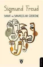 Sanat ve Sanatçılar Üzerine