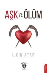 Aşk ve Ölüm