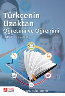 Türkçenin Uzaktan Öğretimi ve Öğrenimi - Kolektif