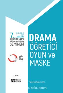 7. Uluslararası Eğitimde Yaratıcı Drama Semineri - Bilinmeyen Yazar