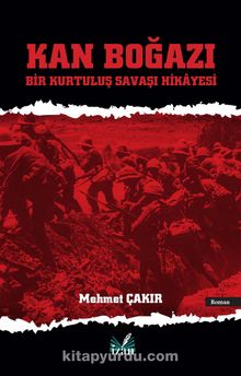 Kan Boğazı - Mehmet Çakır