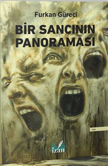 Bir Sancının Panoraması