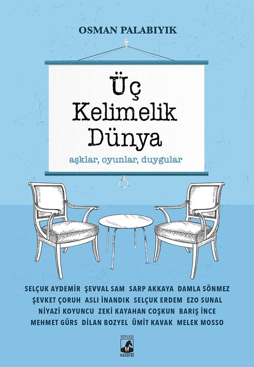 Üç Kelimelik Dünya & Aşklar, Oyunlar, Duygular