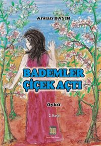 Bademler Çiçek Açtı 