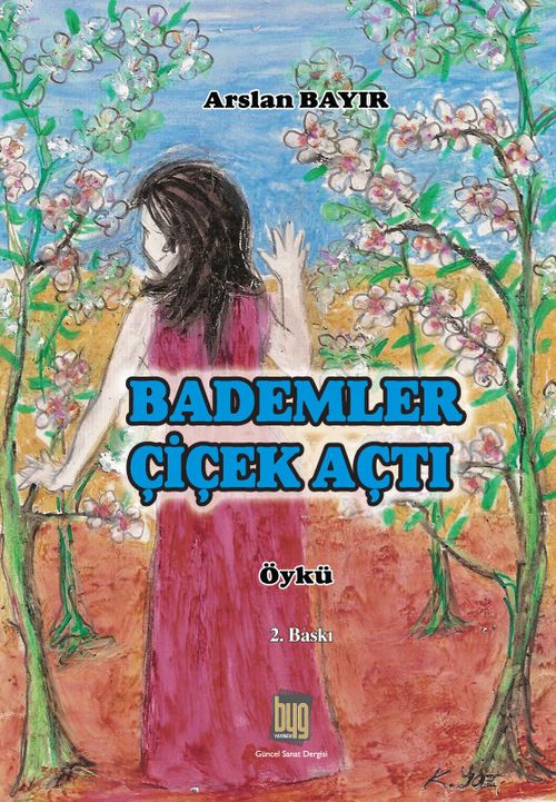 Bademler Çiçek Açtı 