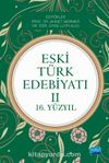 Eski Türk Edebiyatı II (16. Yüzyıl)