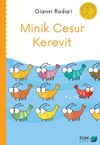 Minik Cesur Kerevit