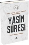 Vahiy - Evren - Hayat - &Acirc;hiret Bağlamında Yasin Suresi