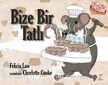 Bize Bir Tatlı - Felicia Law