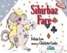Sihirbaz Fare - Felicia Law