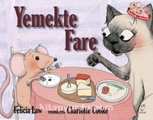 Yemekte Fare - Felicia Law