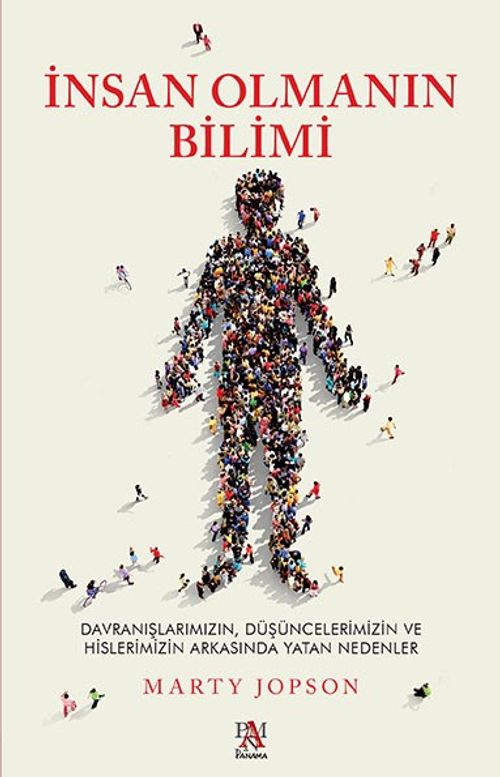 İnsan Olmanın Bilimi