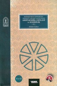 Abdülkadir-i Geylani ve Kadirilik (2 Cilt Takım)