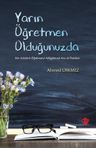 Yarın Öğretmen Olduğunuzda