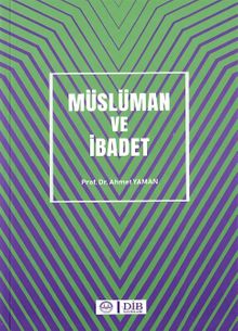 Müslüman ve İbadet