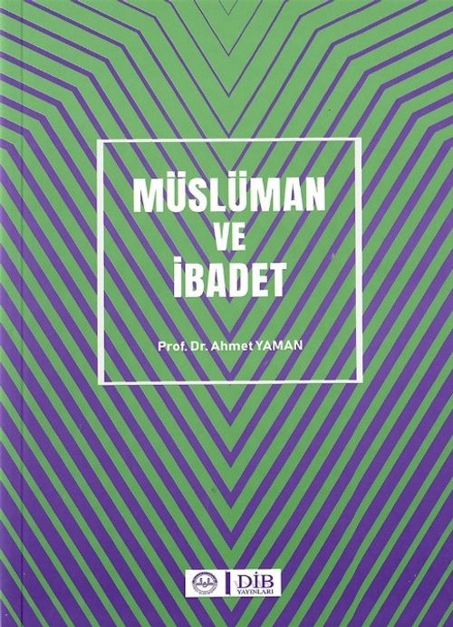 Müslüman ve İbadet