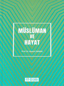Müslüman ve Hayat