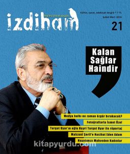 İzdiham Dergi Sayı:21 Şubat-Mart 2016