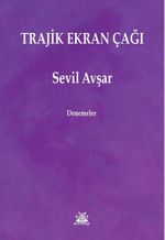 Trajik Ekran Çağı