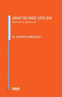 Arap Dilinde Söylem Düzeyleri ve Bağlamları